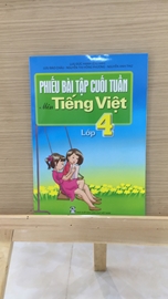 Phiếu bài tập cuối tuần Tiếng Việt Lớp 4